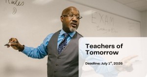 Image of a Black man wearing a vest holding a marker by a whiteboard. Graphic contains text that says "Teachers of Tomorrow"